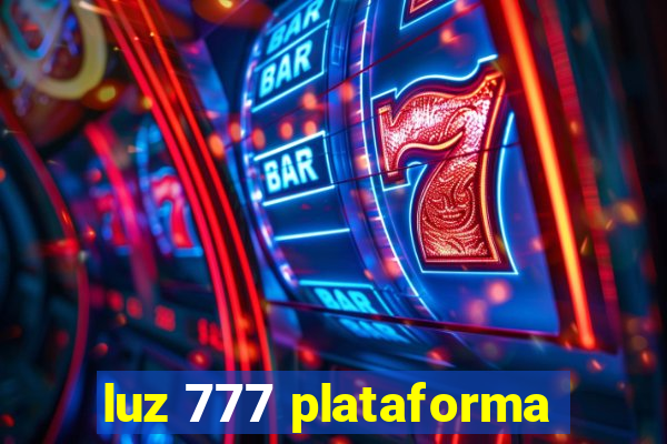 luz 777 plataforma